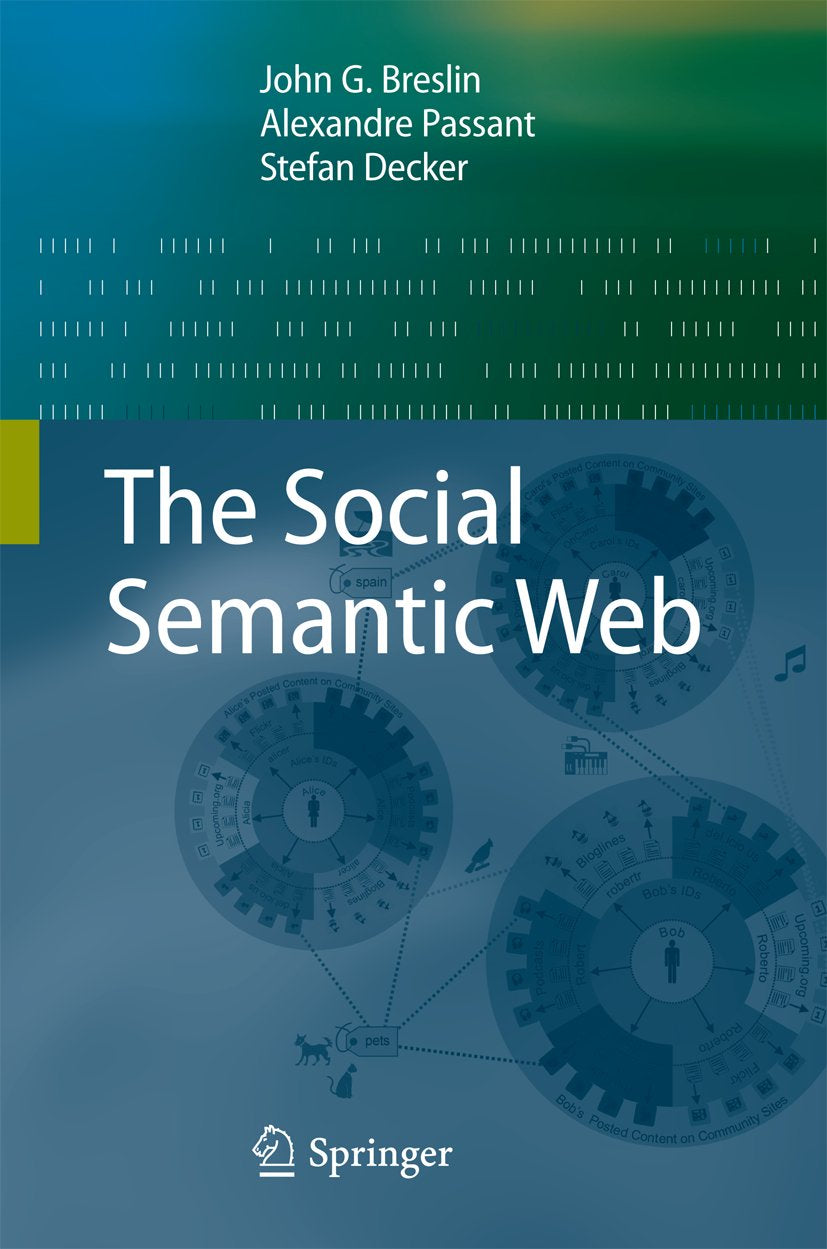 The Social Semantic Web