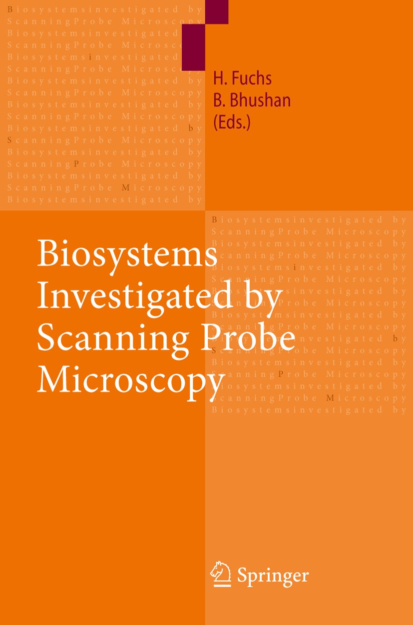 Biosystems - Investigated by Scanning Probe Microscopy