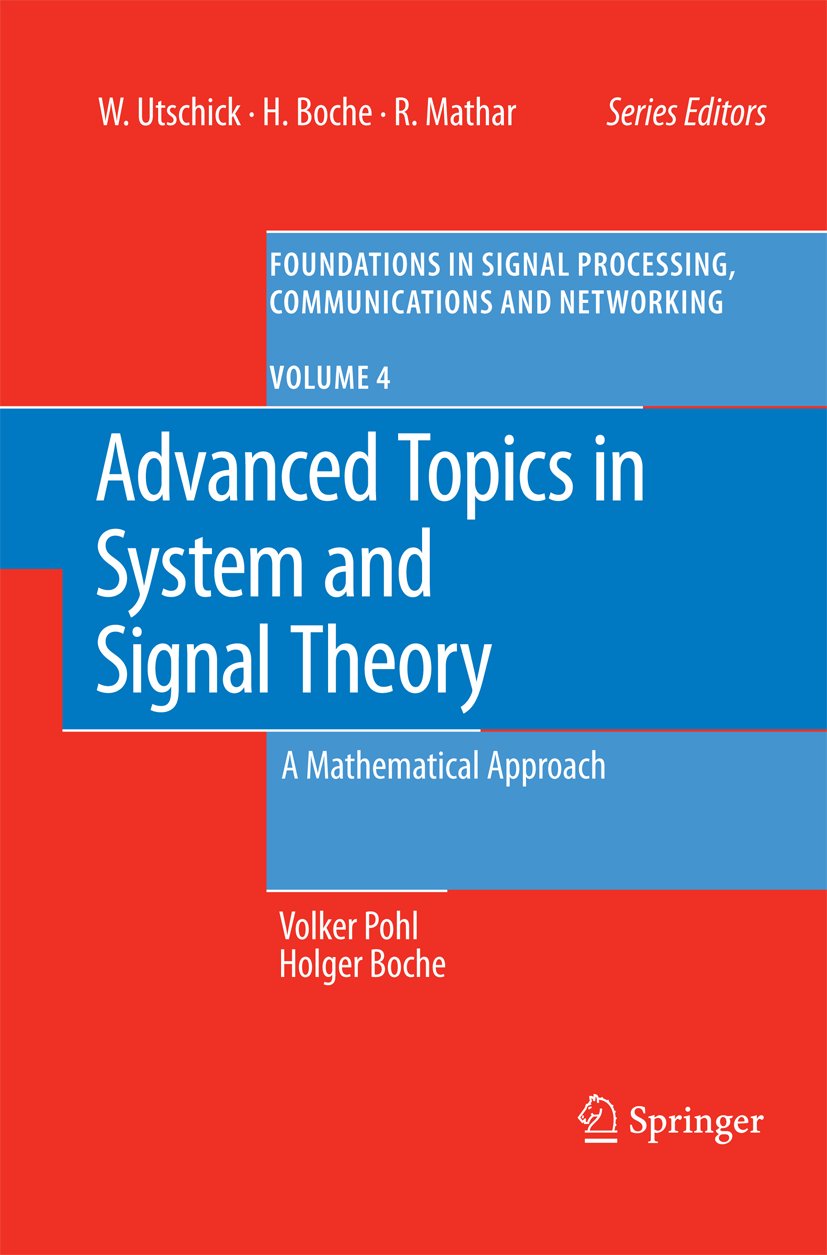 Foundations in Signal Processing, Communications and Networking