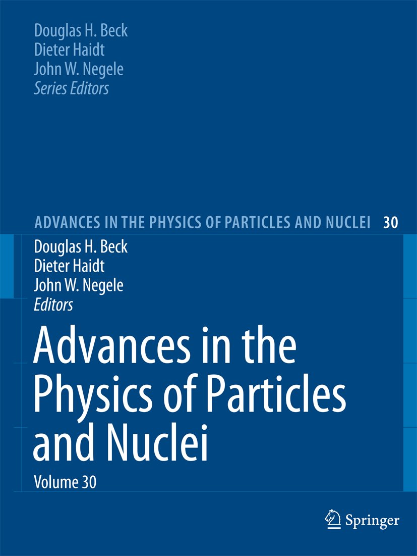 Advances in the Physics of Particles and Nuclei