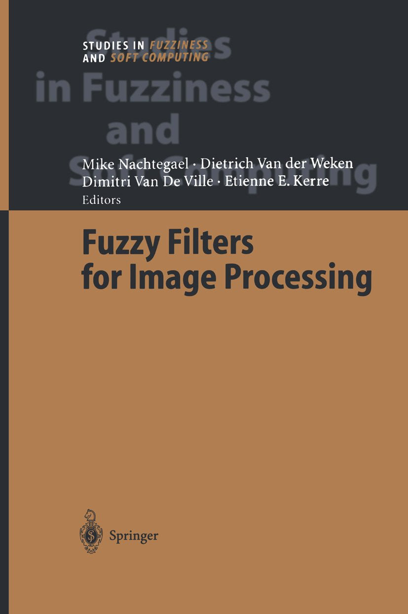 Studies in Fuzziness and Soft Computing