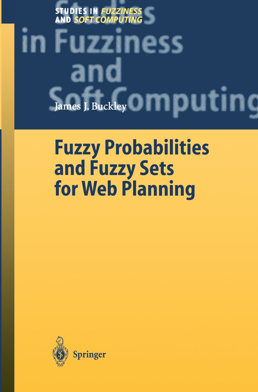 Studies in Fuzziness and Soft Computing