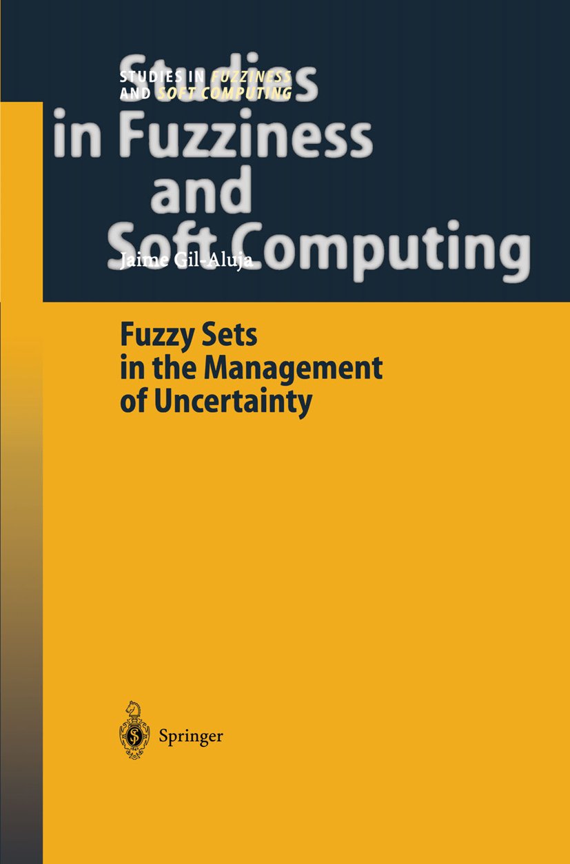 Studies in Fuzziness and Soft Computing