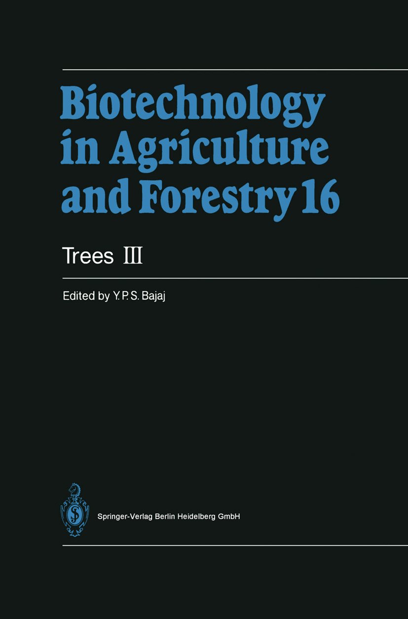 Biotechnology in Agriculture and Forestry