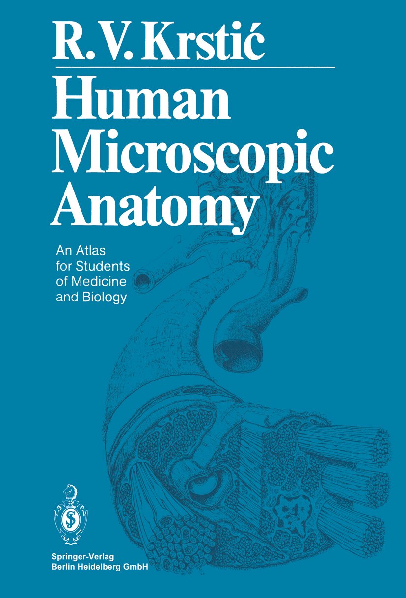 Human Microscopic Anatomy