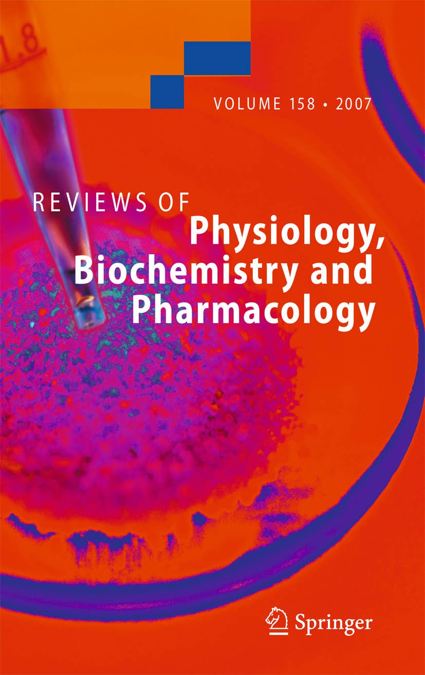 Reviews of Physiology, Biochemistry and Pharmacology