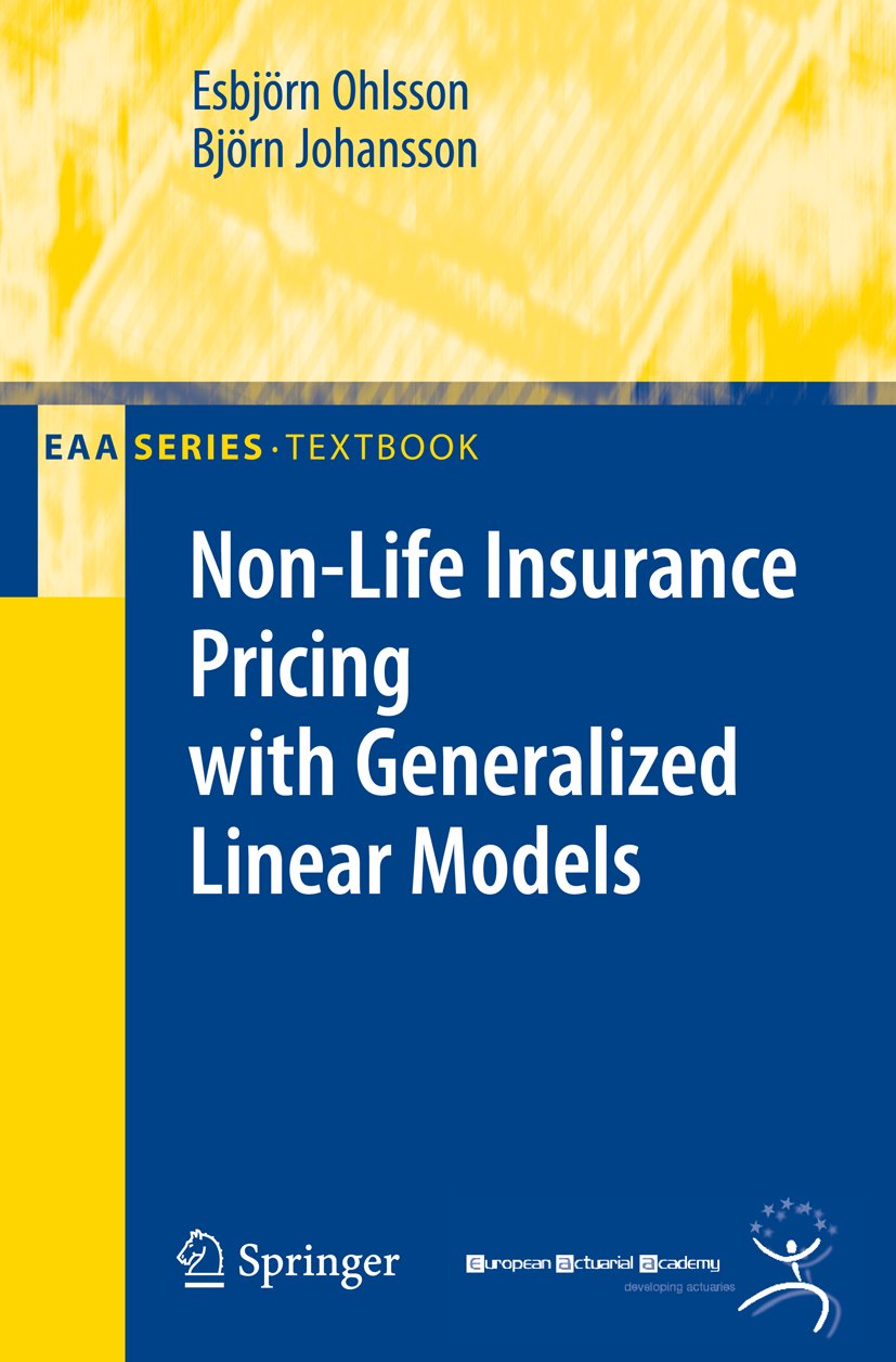 Non-Life Insurance Pricing with Generalized Linear Models
