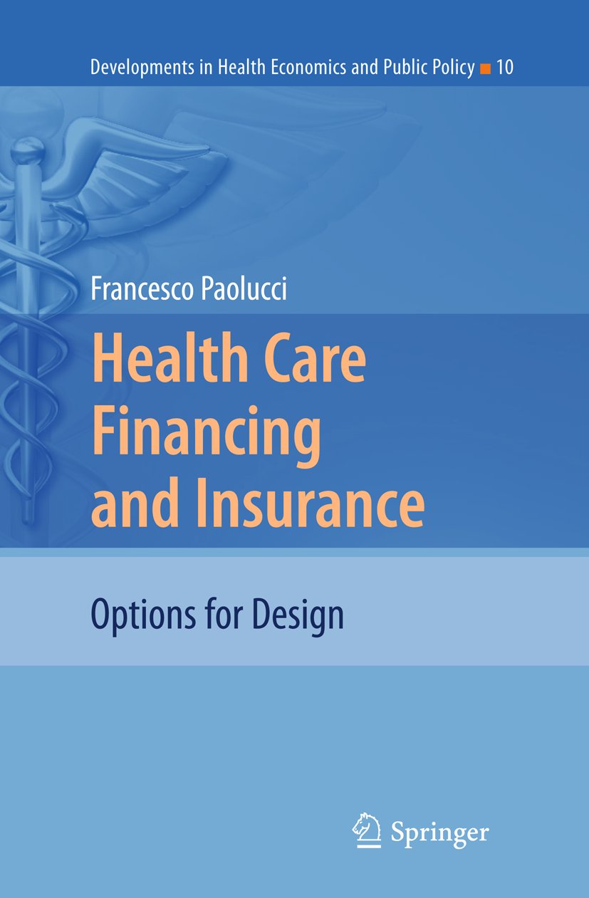 Developments in Health Economics and Public Policy