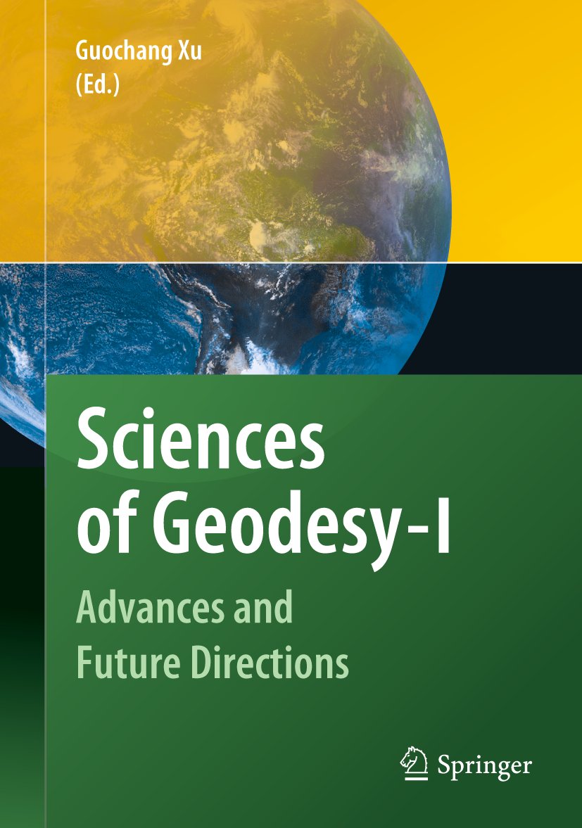 Sciences of Geodesy - I