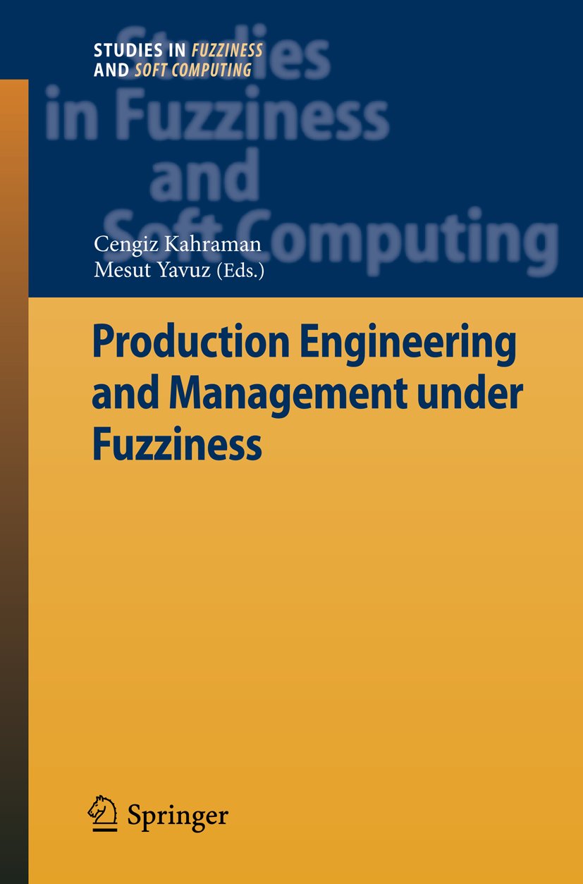 Studies in Fuzziness and Soft Computing