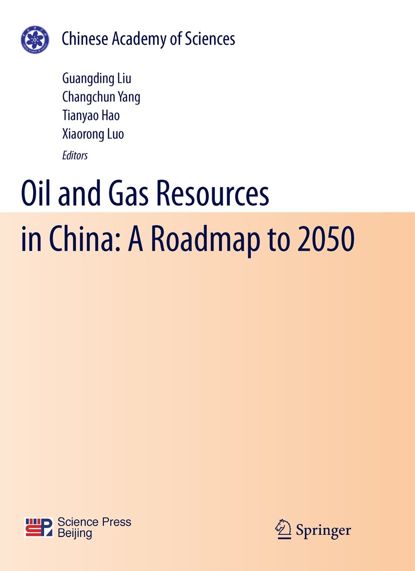 Oil and Gas Resources in China: A Roadmap to 2050