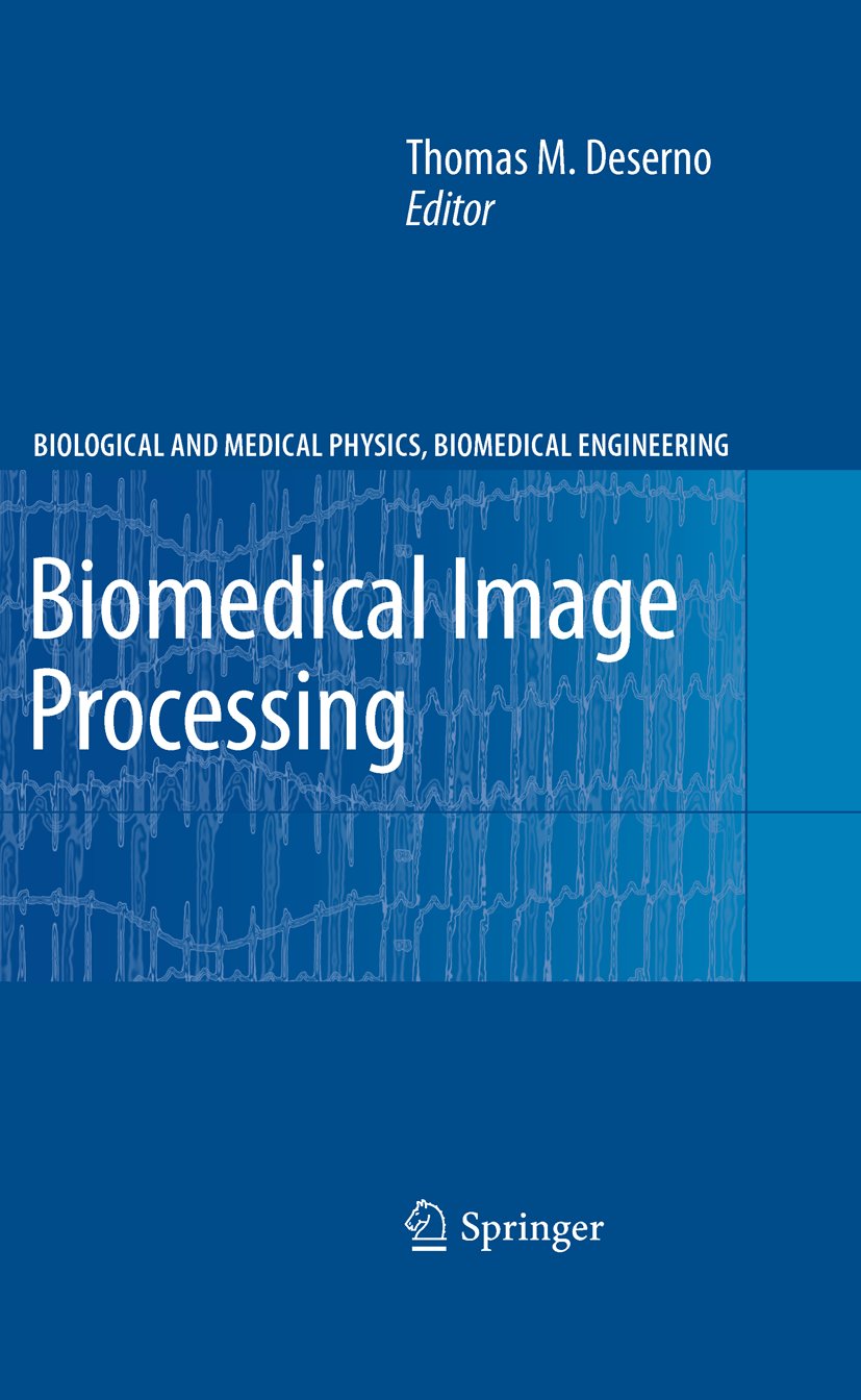 Biological and Medical Physics, Biomedical Engineering
