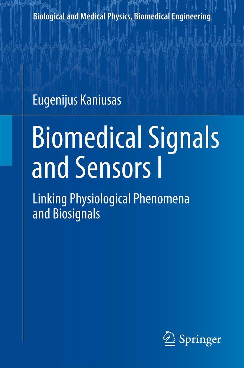 Biological and Medical Physics, Biomedical Engineering