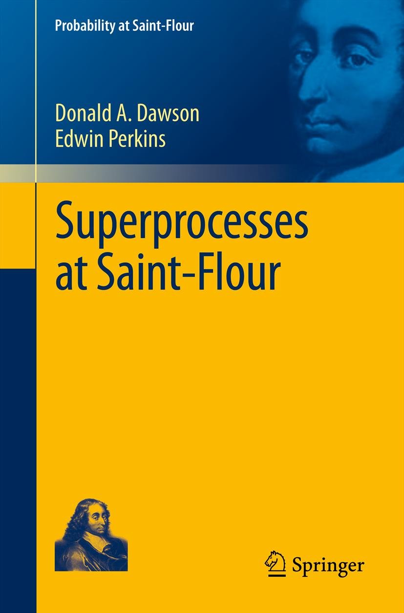 Superprocesses at Saint-Flour