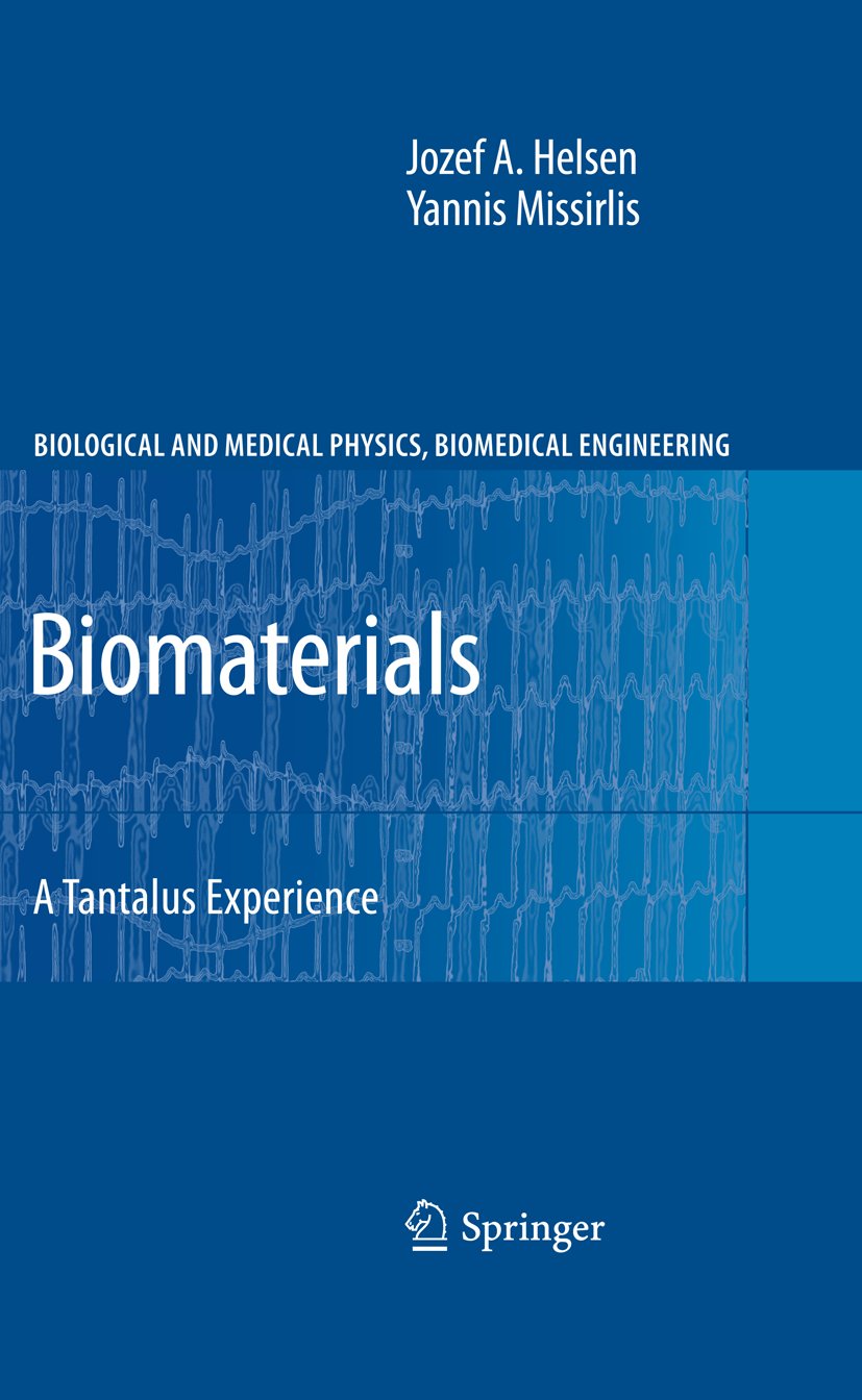 Biological and Medical Physics, Biomedical Engineering