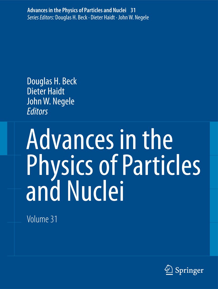 Advances in the Physics of Particles and Nuclei