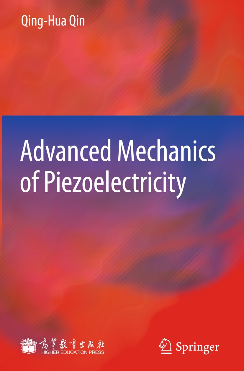Advanced Mechanics of Piezoelectricity