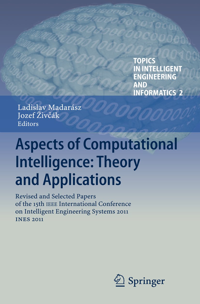Topics in Intelligent Engineering and Informatics