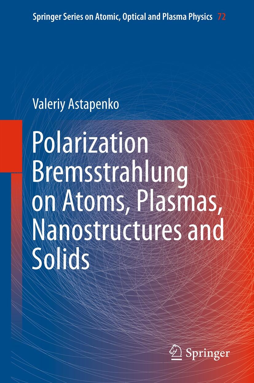 Springer Series on Atomic, Optical, and Plasma Physics