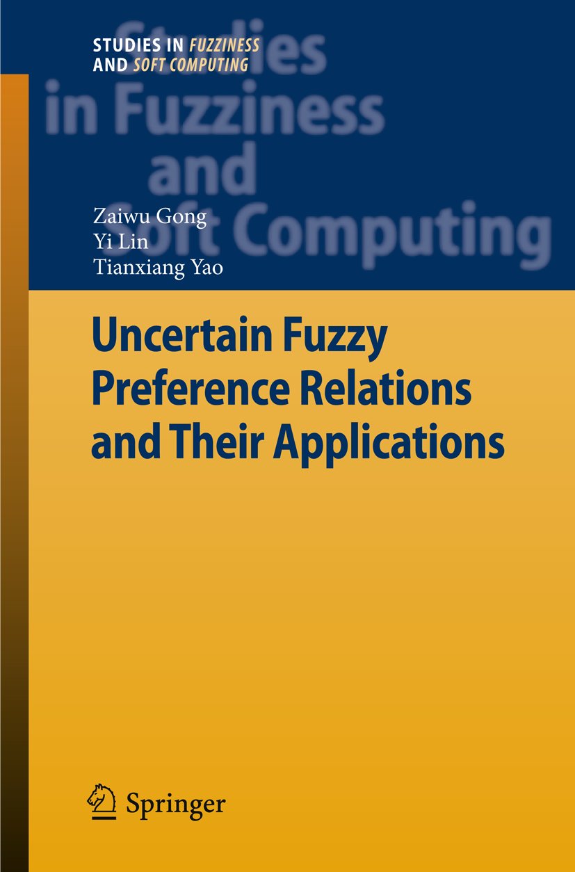 Studies in Fuzziness and Soft Computing