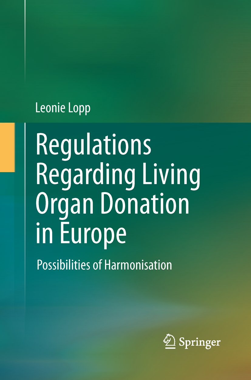 Regulations Regarding Living Organ Donation in Europe