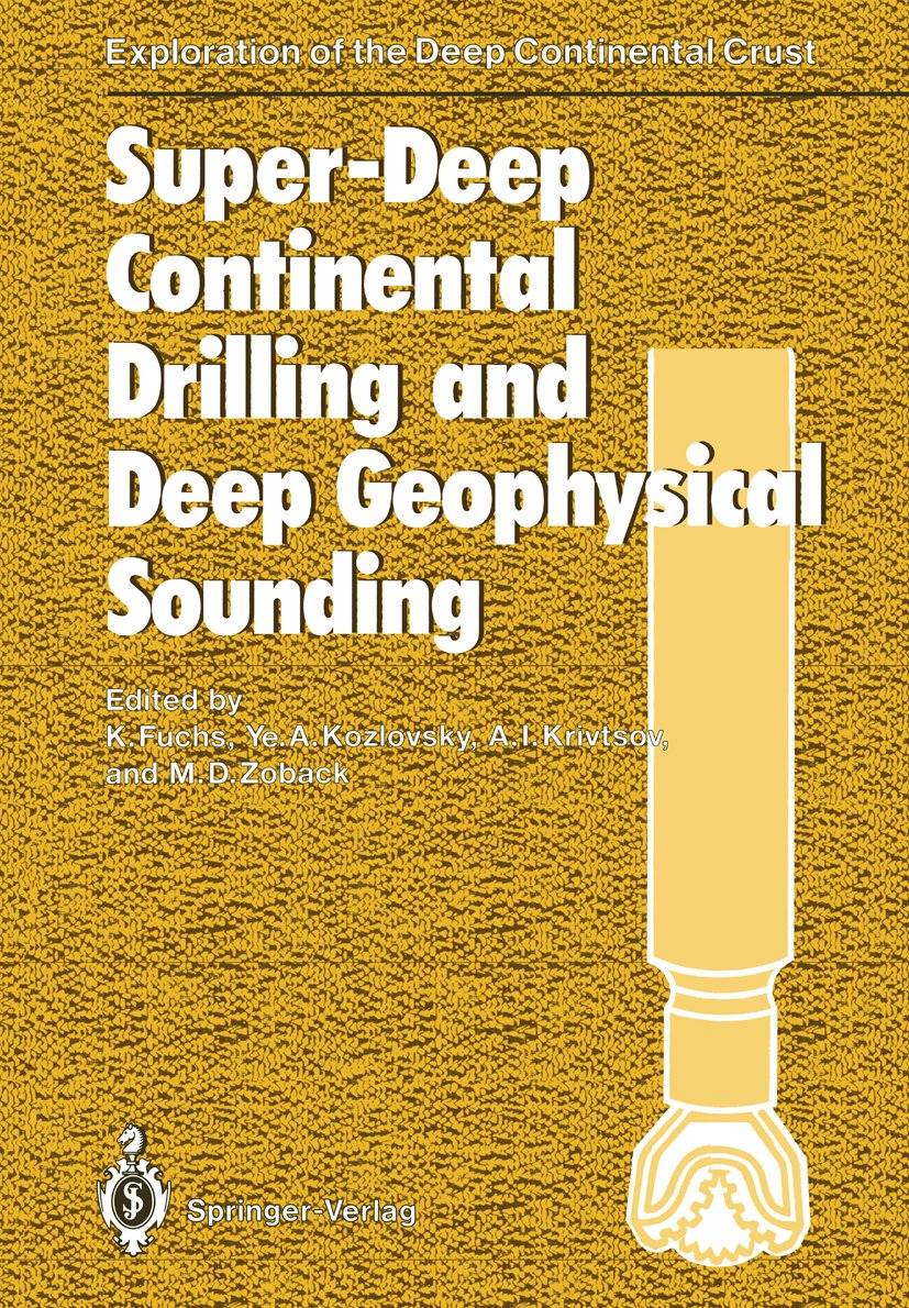 Super-Deep Continental Drilling and Deep Geophysical Sounding