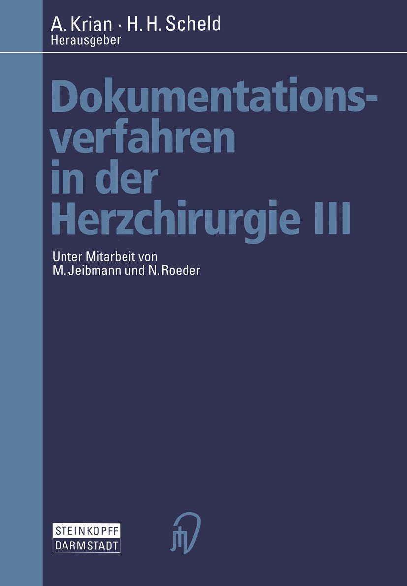 Dokumentationsverfahren in der Herzchirurgie III