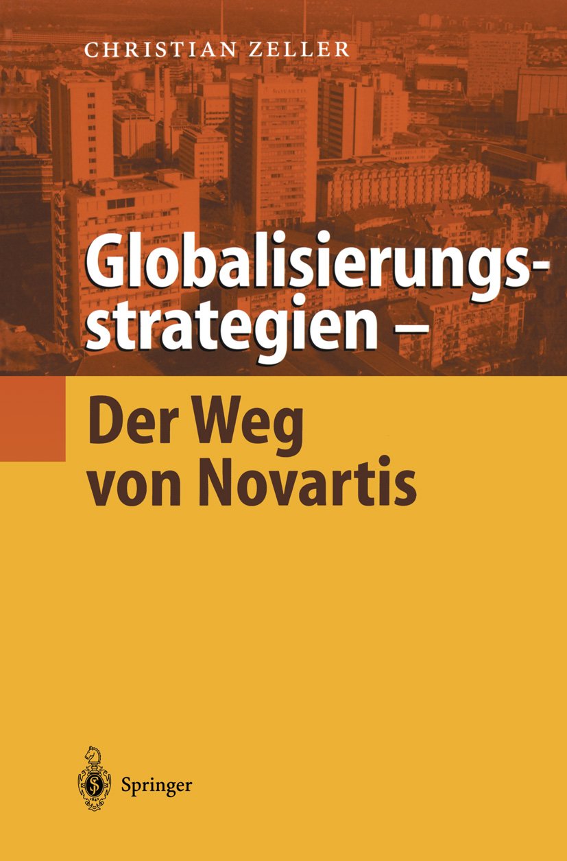 Globalisierungsstrategien — Der Weg von Novartis