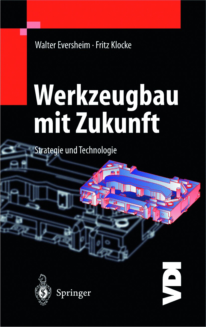 Werkzeugbau mit Zukunft