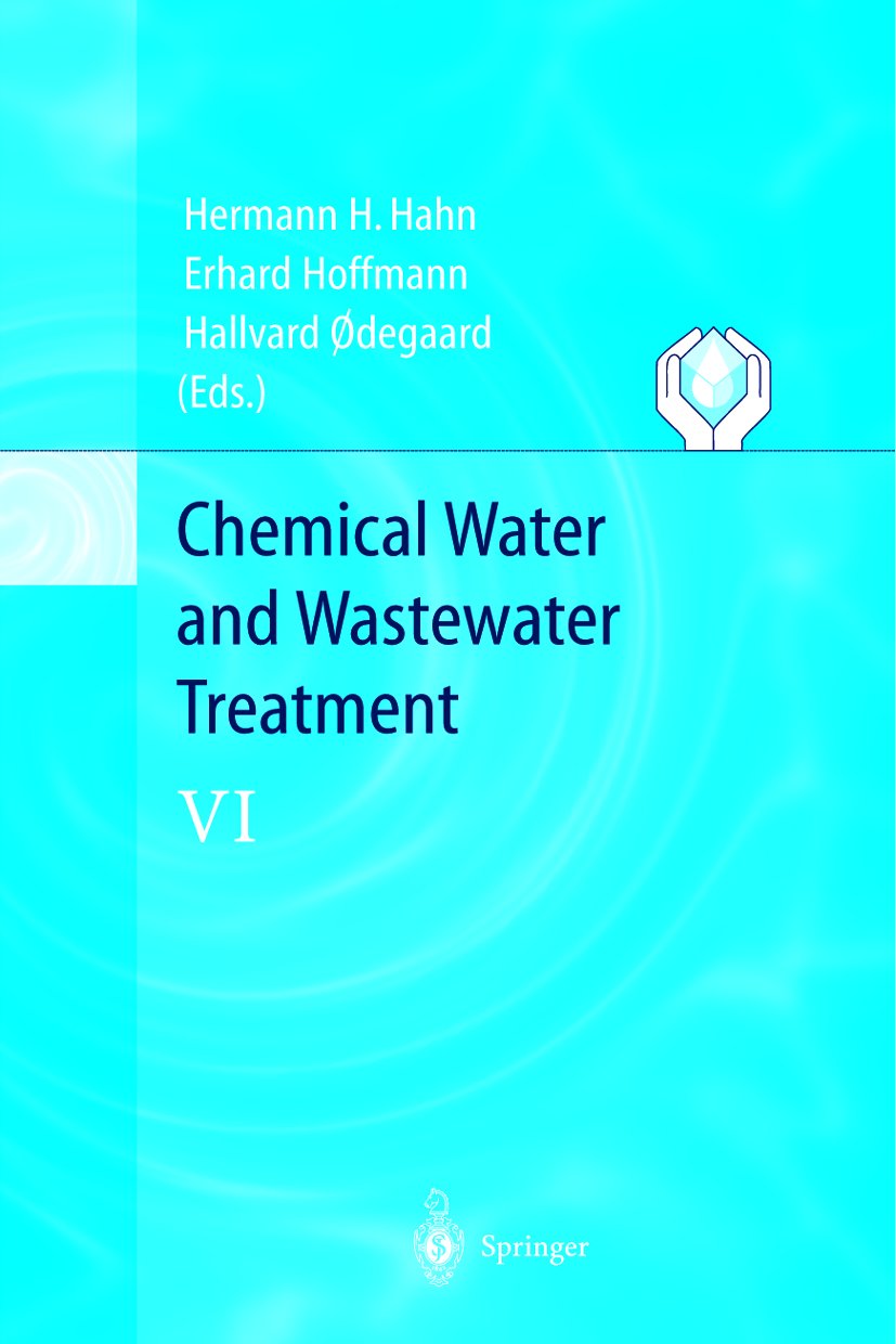 Chemical Water and Wastewater Treatment VI