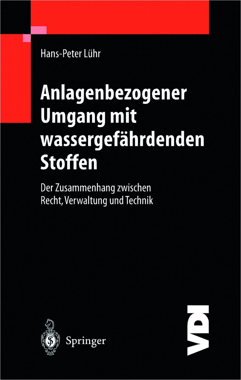 Anlagenbezogener Umgang mit wassergefährdenden Stoffen