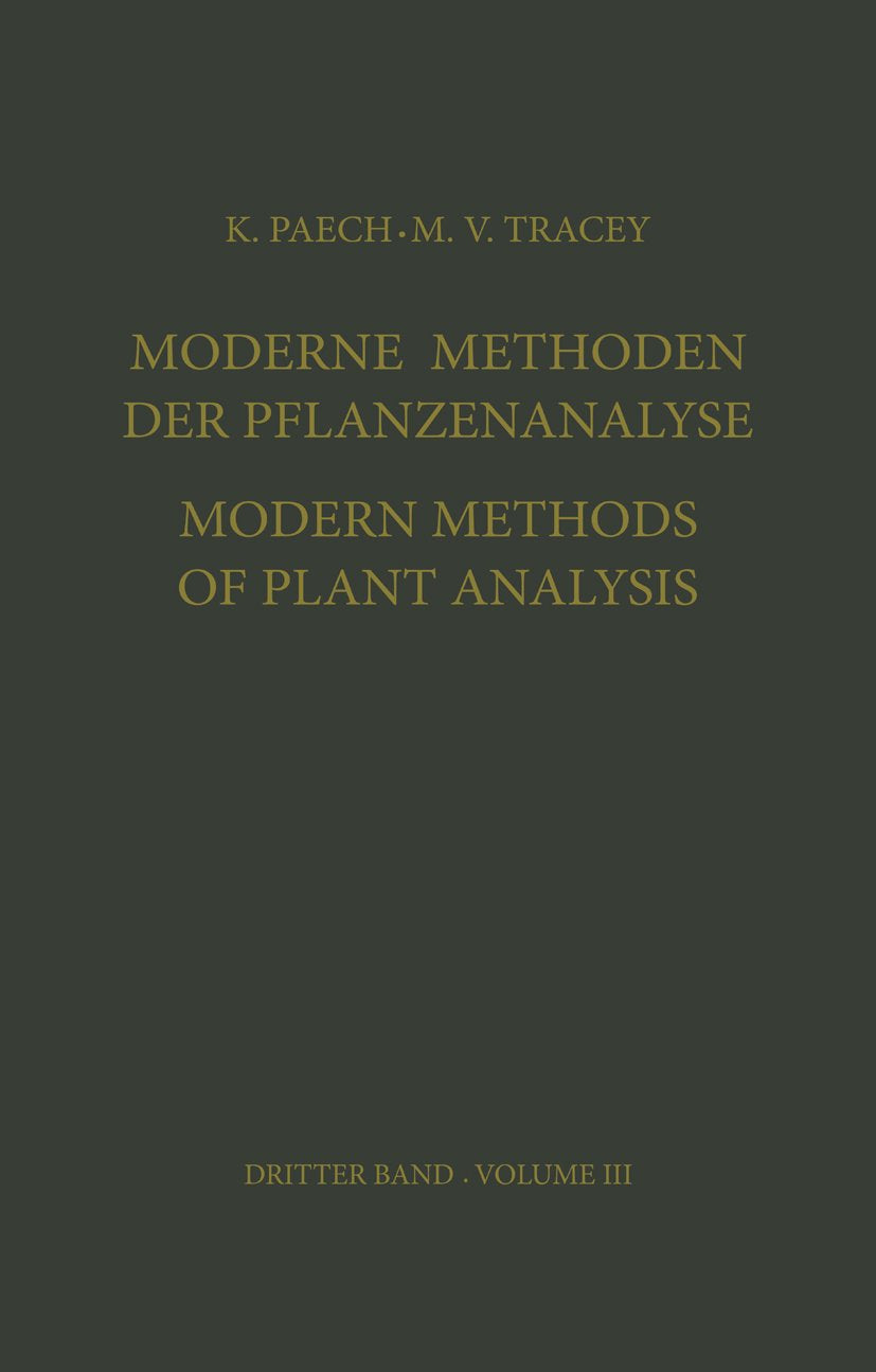 Moderne Methoden der Pflanzenanalyse / Modern Methods of Plant Analysis