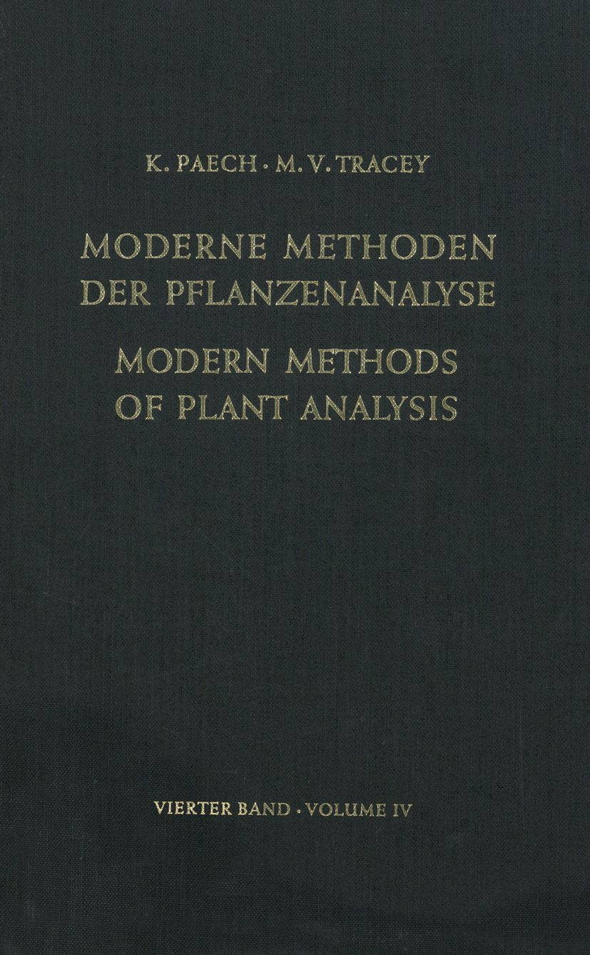 Modern Methods of Plant Analysis Moderne Methoden der Pflanzenanalyse