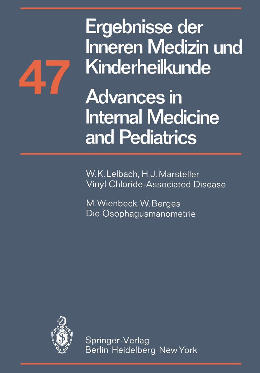 Ergebnisse der Inneren Medizin und Kinderheilkunde. Neue Folge Advances in Internal Medicine and Pediatrics