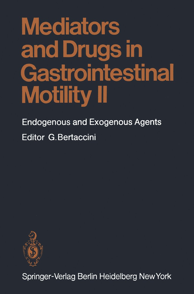 Mediators and Drugs in Gastrointestinal Motility II