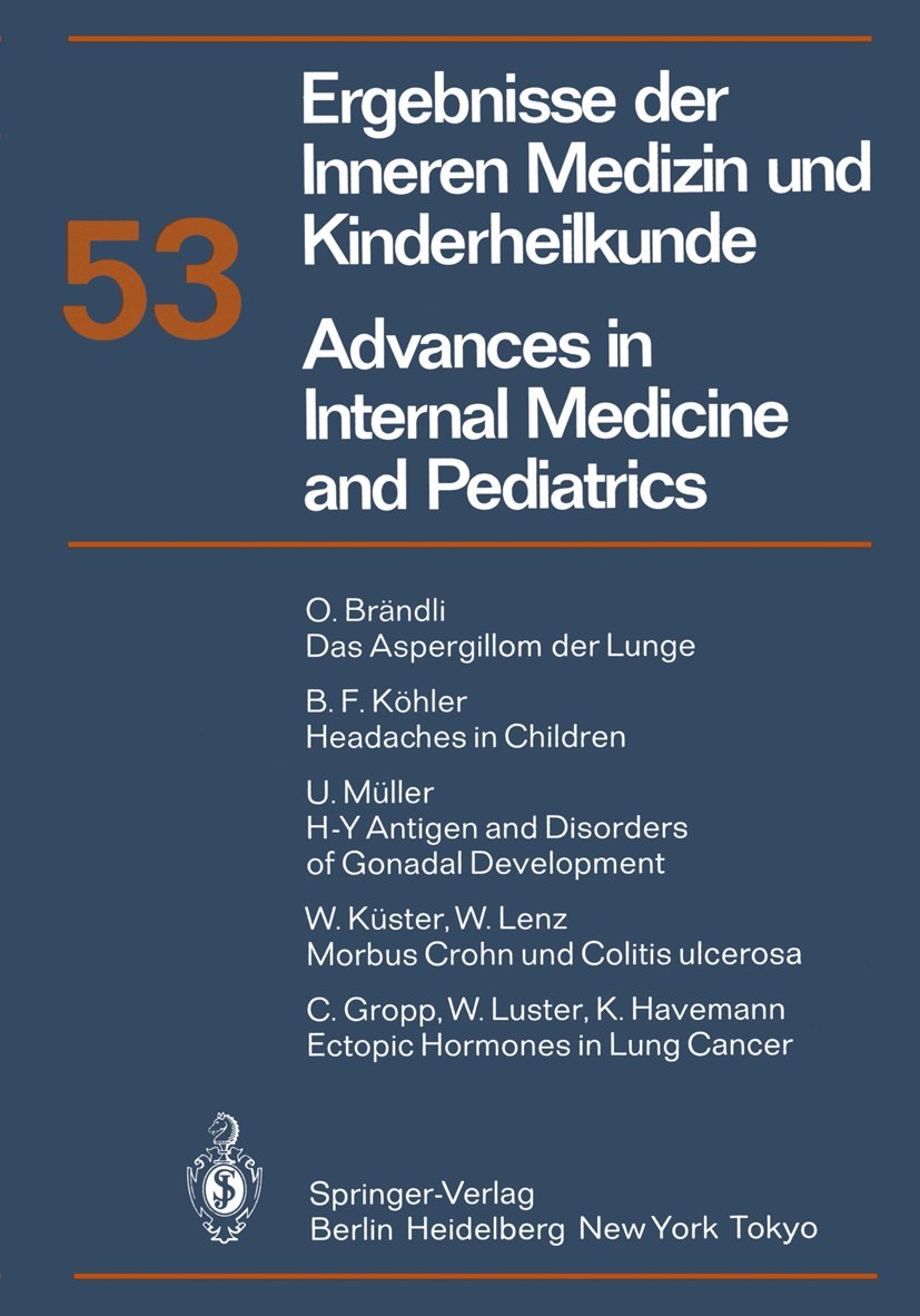 Ergebnisse der Inneren Medizin und Kinderheilkunde. Neue Folge Advances in Internal Medicine and Pediatrics