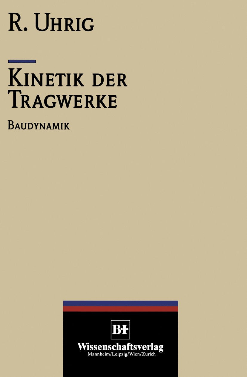 Kinetik der Tragwerke