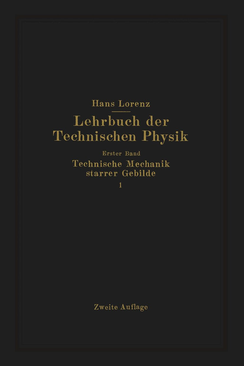 Technische Mechanik starrer Gebilde