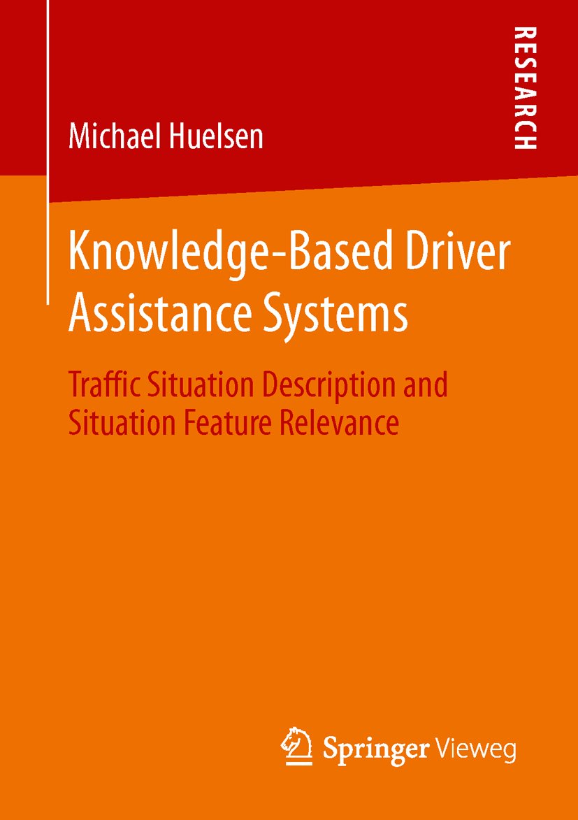 Knowledge-Based Driver Assistance Systems