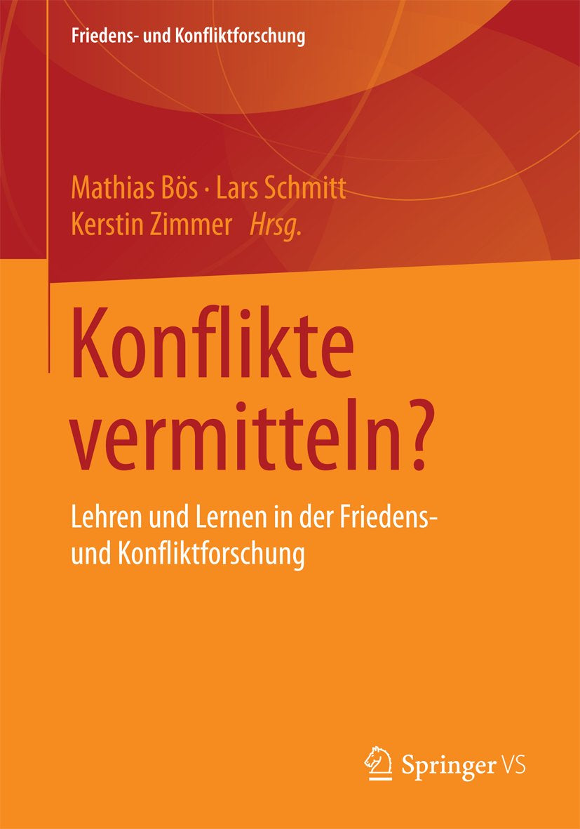Friedens- und Konfliktforschung: Lehren und Lernen in der Friedens- und Konfliktforschung