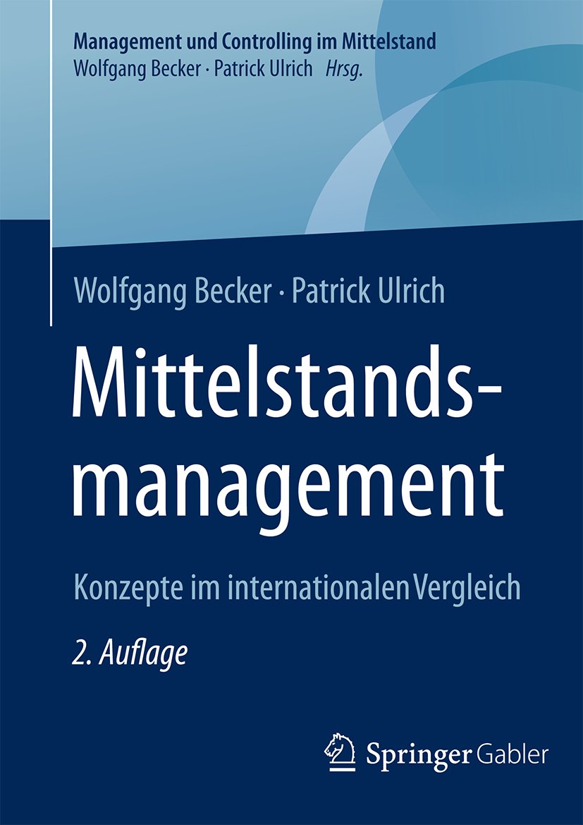 Management und Controlling im Mittelstand: Konzepte im internationalen Vergleich
