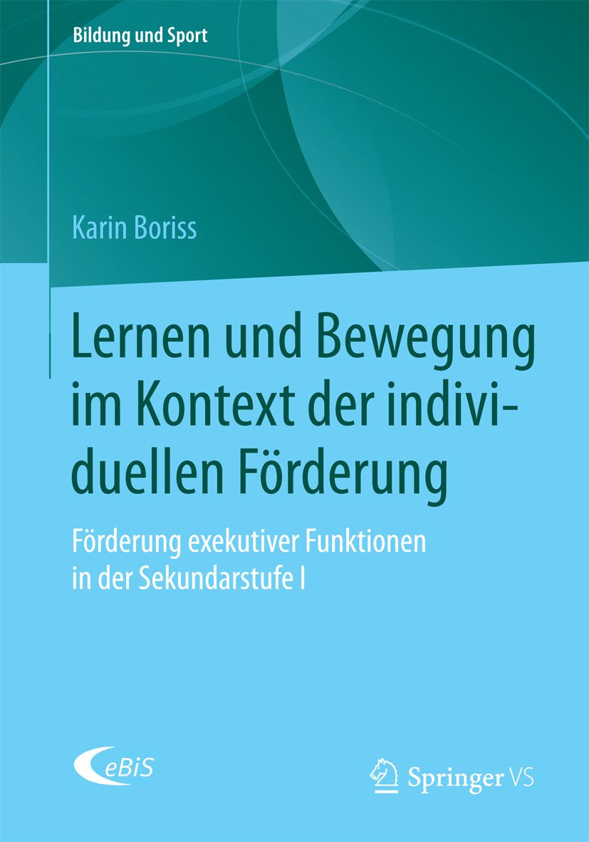 Bildung und Sport: Förderung exekutiver Funktionen in der Sekundarstufe I