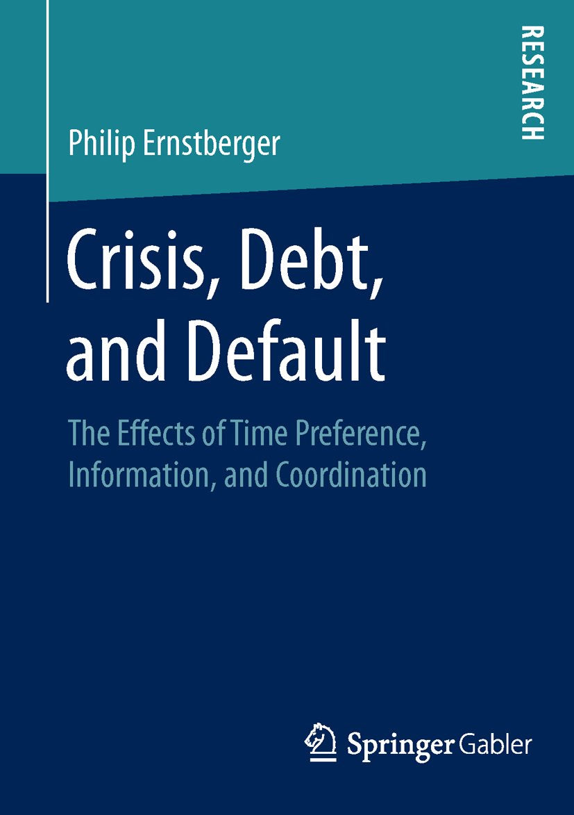 Crisis, Debt, and Default