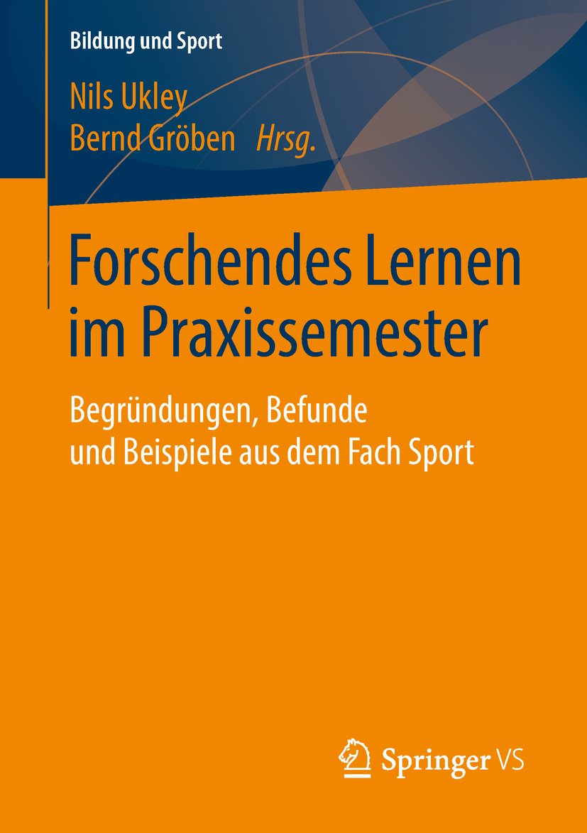 Bildung und Sport: Begründungen, Befunde und Beispiele aus dem Fach Sport