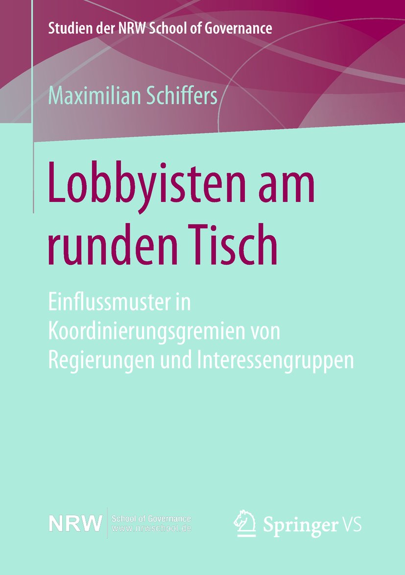Studien der NRW School of Governance: Einflussmuster in Koordinierungsgremien von Regierungen und Interessengruppen