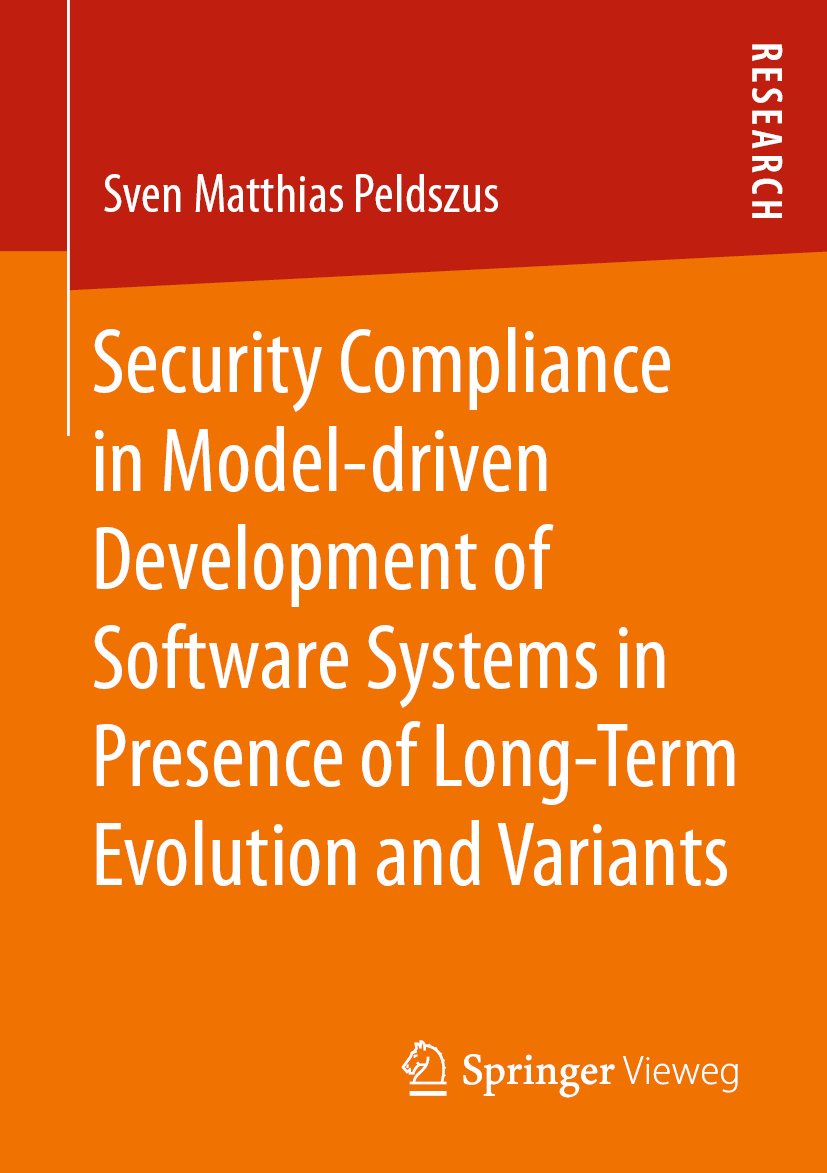 Security Compliance in Model-driven Development of Software Systems in Presence of Long-Term Evolution and Variants