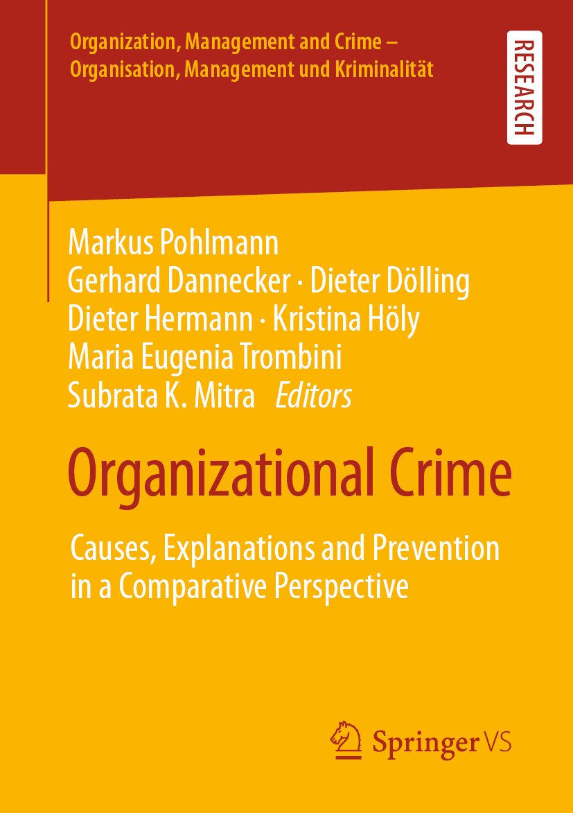 Organization, Management and Crime - Organisation, Management und Kriminalität