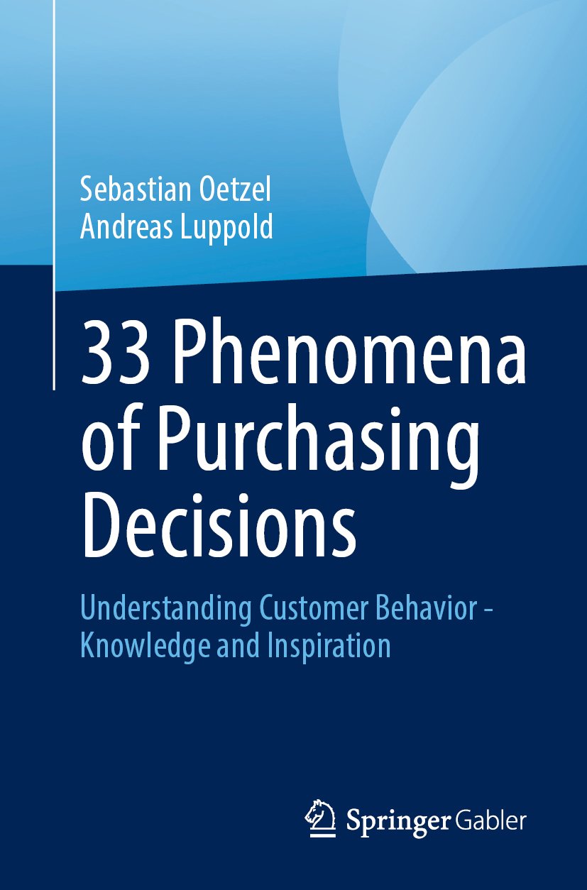 33 Phenomena of Purchasing Decisions