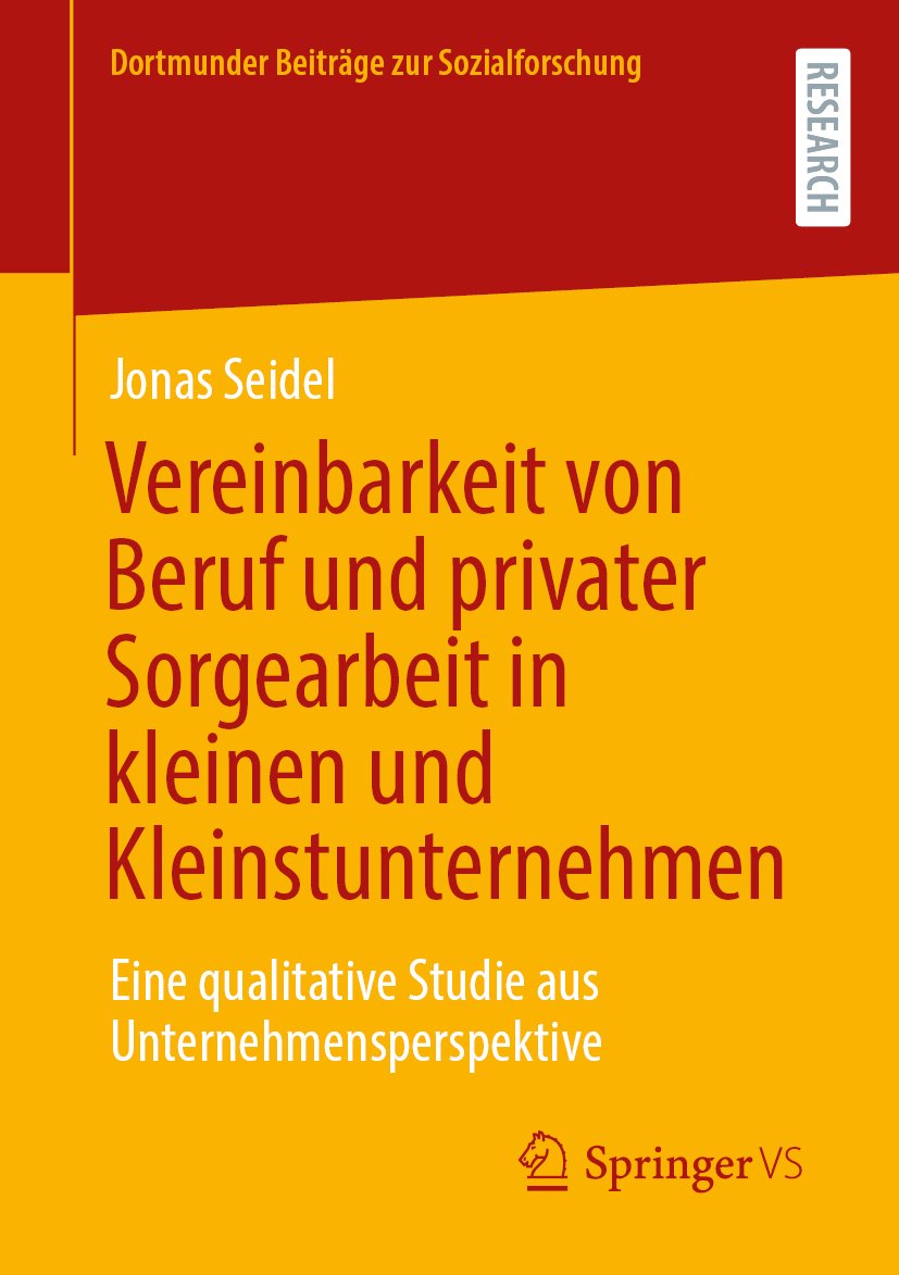 Dortmunder Beiträge zur Sozialforschung: Eine qualitative Studie aus Unternehmensperspektive