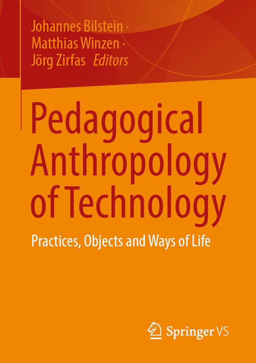 Pedagogical Anthropology of Technology